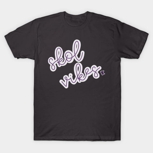 Skol Vikes T-Shirt by A + J Creative Co